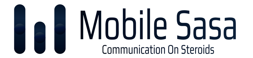 Mobile Sasa - Communication On Steroids